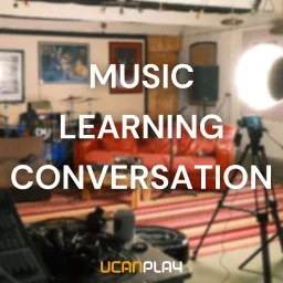 Music, Learning, Conversation Podcast artwork