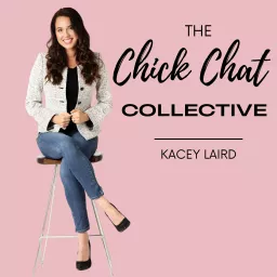 Chick Chat Collective Podcast artwork