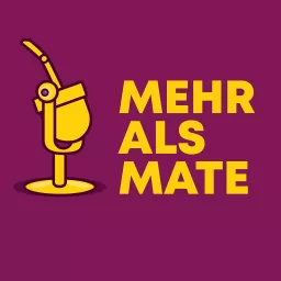 Mehr als Mate