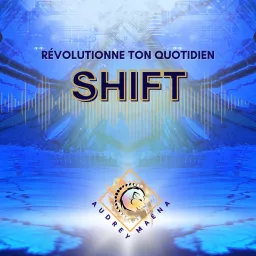 Shift Podcast artwork