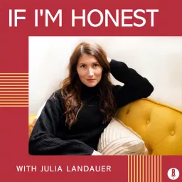 If I'm Honest with Julia Landauer