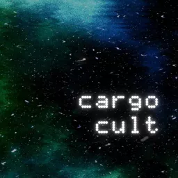 Cargo Cult