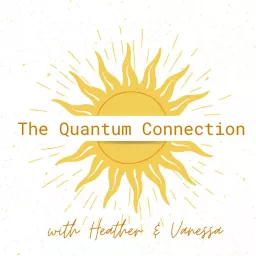 The Quantum Connection Podcast artwork