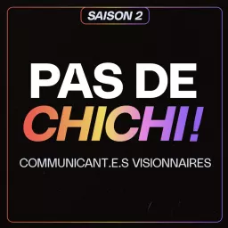 PAS DE CHICHI ! Podcast artwork