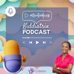 The Kiddiatrix Podcast artwork