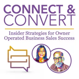 Connect & Convert: The Sales Accelerator Podcast