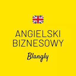 Angielski Biznesowy Podcast artwork