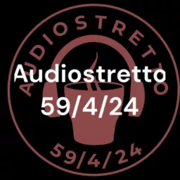 Audiostretto 59/4/24 English Podcast artwork