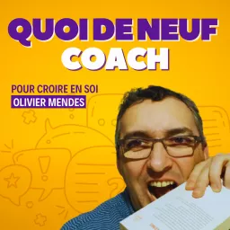 Quoi de neuf coach Podcast artwork