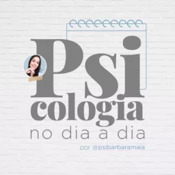 Psicologia no dia a dia