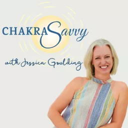 Jess On The Mountain: Yoga, Chakras & Becoming Your Own Guru Podcast artwork