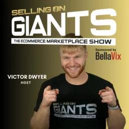 Selling on Giants: The eCommerce Marketplace Podcast