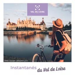 Instantanés du Val de Loire Podcast artwork