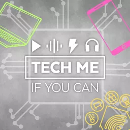 TECH ME IF YOU CAN