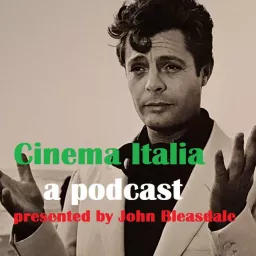 Cinema Italia Podcast artwork
