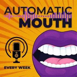 Automatic Mouth