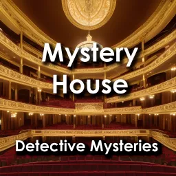 Mystery House: Detective Mysteries