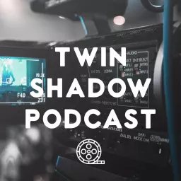 Twin Shadow Podcast artwork