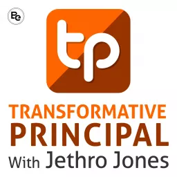 Transformative Principal Podcast artwork