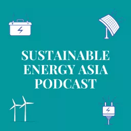 Sustainable Energy Asia Podcast artwork