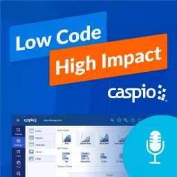Low Code/High Impact Podcast artwork