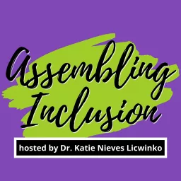 Assembling Inclusion