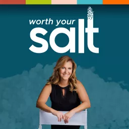 Worth Your Salt Podcast artwork