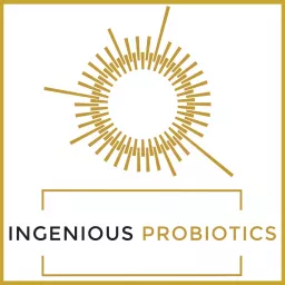 Probiotics and Natural Pet Care - Ingenious Probiotics Podcasts artwork