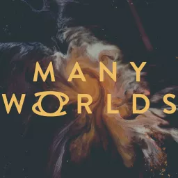 Many Worlds Podcast artwork