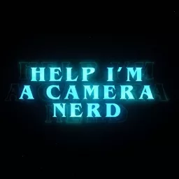 Help! I'm a Camera Nerd.