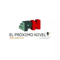 El Proximo Nivel Podcast artwork