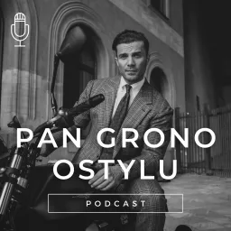 Pan Grono o Stylu