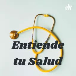 Entiende tu Salud