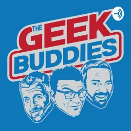 The Geek Buddies Podcast artwork