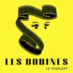 Les Bobines Podcast artwork