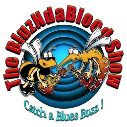 The BluzNdaBlood Blues Radio Show Podcast artwork