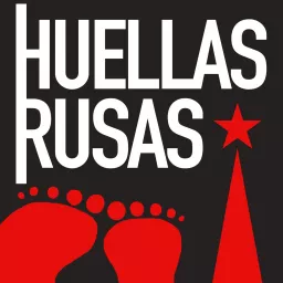 Huellas rusas Podcast artwork