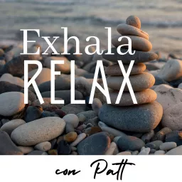 Exhala RELAX Podcast artwork