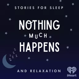 Nothing much happens: bedtime stories to help you sleep Podcast artwork