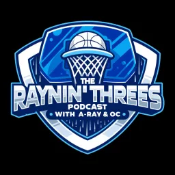 Raynin' Threes Podcast artwork