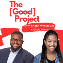 The Good Project Podcast artwork