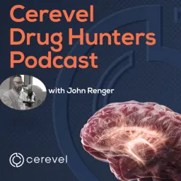 Cerevel Drug Hunters Podcast artwork
