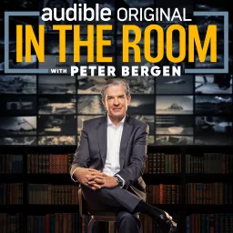 In the Room with Peter Bergen Podcast artwork