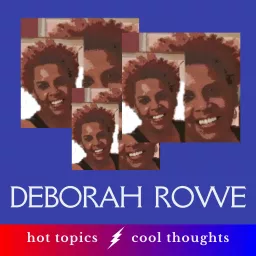 Deborah Rowe's Podcast artwork
