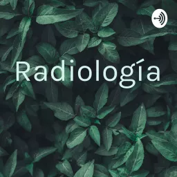 Radiología Podcast artwork