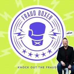 The Fraud Boxer Podcast artwork