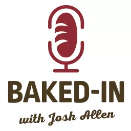 Baked-In with Josh Allen