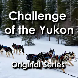 Challenge of the Yukon