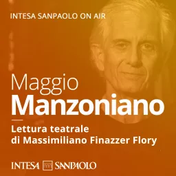 Maggio Manzoniano - Intesa Sanpaolo On Air