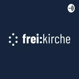 frei:kirche Podcast